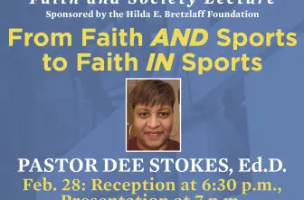 Faith and Society Lecture by Pastor Dee Stokes