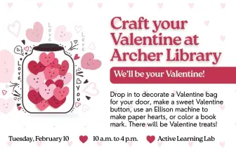 Craft Your Valentine At Archer Library