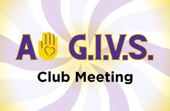 AU GIVS General Club Meeting