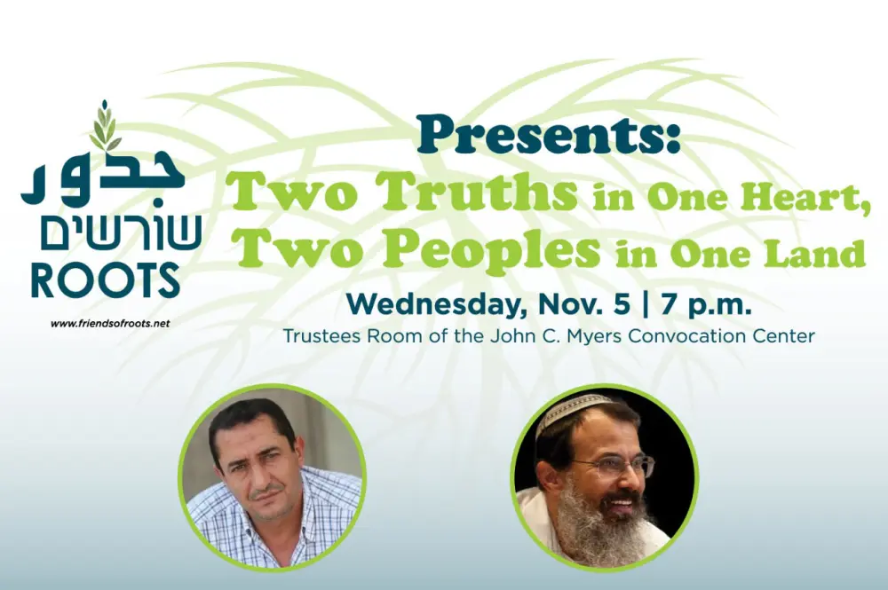 Roots Tour: Two Truths in One Heart; Two Peoples in One Land