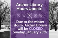 Archer Library closed Sunday, January 25th