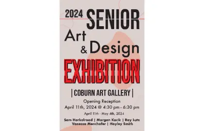poster of Senior Art + Design Exhibition
