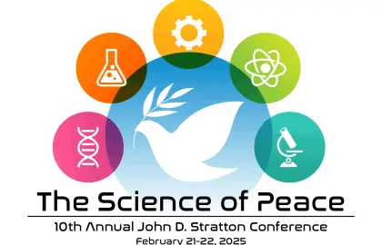 10th Annual John D. Stratton Conference-The Science of Peace